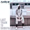 Sonikem - Last Train to Shibuya - EP