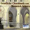 The Chorus of Emanuel Music & The Five Voice Motets - Geistliche Chormusik 1648