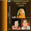 Various Artists - Raskopcan mi Jelek Osta