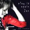 Jan Preston - Play It Again Jan