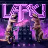 LAPKI - Party - Single