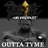 Vigilante Tha' Prophit - Outta Tyme - Single