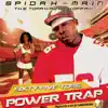 SPIDAH-MAIN THE TOMAHAWK CHOPPAH - 65 Toss Power (feat. DannyDranx & WAR PAINT MAFIA) - Single