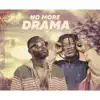 Kwesi Stone & Solopeezy Gh - No More Drama - Single