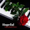 John Piano & Marc Ritenour - Hopeful: Emotional Piano