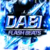 Flash Beats Manow & WB Beats - Dabi: Chamas do Passado - Single