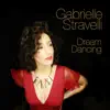 Gabrielle Stravelli - Dream Dancing - Single