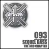 Sequel Bass - The 3rd Chapter (2014 Remastered Version) - Single