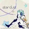 tagami&めりっさ - Stardust (feat.GUMI) - Single