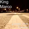 King Marco - Lonely (feat. Doodie) - Single