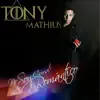 Tony Mathius - No Soy Cursi Solo Soy Romántico