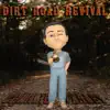 Charlie Farley - Dirt Road Revival - EP