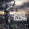 The Order of Elijah - War at Heart