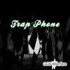 Ggu Warfare - Trap Phone (feat. Lokii 2 Eyes, Eastside Mass & Cuzzo Chris) - Single