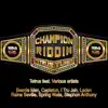 Tetrus - Champion Riddim