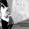 Misstress Barbara, HOSH & Thomas Schumacher - Dance Me to the End of Love Remixes - Single