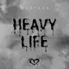 Murtaza - Heavy Life