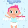 Chill Baby - Sleepy Rain - EP