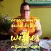 George Duszak - Birthday Wishes - Single