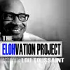 Lou Toussaint - The Elohvation Project: Season 1