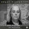 Edgar Broughton - By Myself