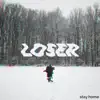 Stay Home - Loser - Single