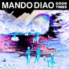 Mando Diao - Good Times (Remixes) - EP