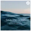 Simber & Solrakmi - Save the Ocean - Single