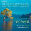 United Strings of Europe, Julian Azkoul & Ruby Hughes - Renewal