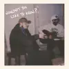 Jack Dwayne - Wouldn't You Like to Know? - Single