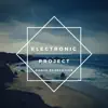 Electronic Project - Dance Revolution - Single