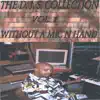 D.J.S. - The D.J.S. Collection Vol.1 Without a Mic N Hand