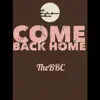 The Brandon Brown Collective - Come Back Home - Single