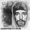 Def Ill - Bandersnatch (Asteroid 385 Remix) - Single