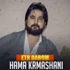 Hama Krmashani - Etr Darom