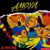Amoya - Cineta