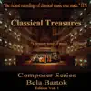 Various Artists - Classical Treasures Composer Series: Béla Bartók Edition, Vol. 1
