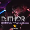 DJ Thor - BCRMUSIC 10 Years Collection