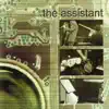 The Assistant - The Assistant
