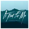 Alesso & Anitta - Is That for Me - Single