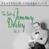 Jimmy Dorsey - The Best of Jimmy Dorsey, Vol. 2