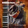 Benjamin Reyes - When Will We Know (feat. James Kaleo Bent & John Paris) - Single
