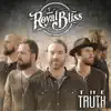 Royal Bliss - The Truth - EP