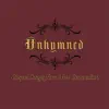 Unhymned - Gospel Songs for a New Generation