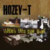 Hozey-T - wHo's the New Guy