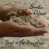 Sunta Africa - Sand in the Hourglass