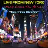 Marty Grace the Artist - Don't You Give Up (Live) - Single