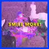Smile More - Run Away - Single