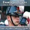 Chants des armées françaises - Chants des écoles, vol. 5
