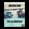BRAYAN IVAN - EN LAS BRECHAS - Single